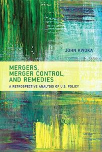 Baixar Mergers, Merger Control, and Remedies: A Retrospective Analysis of U.S. Policy (MIT Press) (English Edition) pdf, epub, eBook