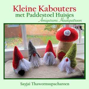Baixar Kleine Kabouters met Paddestoel Huisjes: Amigurumi Haakpatroon (Dutch Edition) pdf, epub, eBook
