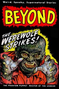Baixar The Beyond The WereWolf Strikes:  The WereWolf Comes Alive Again To Haunt You (English Edition) pdf, epub, eBook