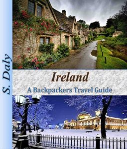 Baixar Ireland: A Backpackers Travel Guide (English Edition) pdf, epub, eBook