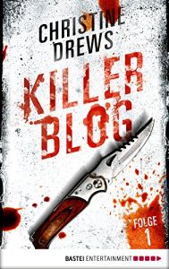 Baixar Killer Blog – Folge 1: Die Erkenntnis (German Edition) pdf, epub, eBook