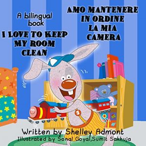 Baixar Libri per bambini: I Love to Keep My Room Clean – Amo mantenere in ordine la mia camera  (English Italian Bilingual book, italian children’s books) (English … Bilingual Collection) (Italian Edition) pdf, epub, eBook