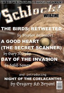 Baixar Schlock! Webzine Vol 6, Issue 15 (English Edition) pdf, epub, eBook