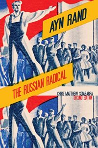 Baixar Ayn Rand: The Russian Radical pdf, epub, eBook