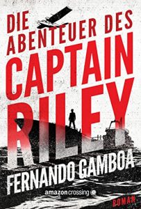 Baixar Die Abenteuer des Captain Riley pdf, epub, eBook