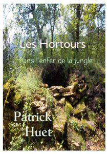 Baixar Les Hortours: dans l’enfer de la jungle (French Edition) pdf, epub, eBook