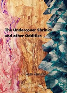 Baixar The Undercover Shrinks and other Oddities (English Edition) pdf, epub, eBook