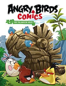 Baixar Angry Birds 4: Der trojanische Adler (German Edition) pdf, epub, eBook