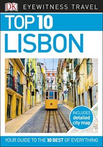 Baixar Top 10 Lisbon (EYEWITNESS TOP 10 TRAVEL GUIDES) pdf, epub, eBook
