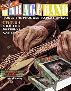 Baixar Garage Band Theory – GBTool 04 Scales: Music theory for non music majors. Practical theory for livingroom pickers and working musicians who want to think … Use to Play by Ear Book 5) (English Edition) pdf, epub, eBook