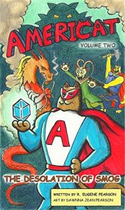Baixar Americat: Volume Two: The Desolation of Smog (English Edition) pdf, epub, eBook