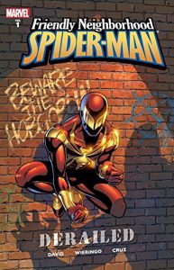 Baixar Friendly Neighborhood Spider-Man Vol. 1: Derailed: Derailed v. 1 (Friendly Neighborhood Spider-Man (2005-2007)) pdf, epub, eBook