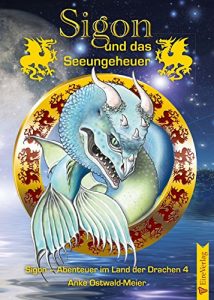 Baixar Sigon und das Seeungeheuer (Sigon – Abenteuer im Land der Drachen 4) (German Edition) pdf, epub, eBook