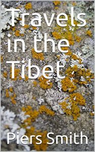 Baixar Travels in the Tibet (English Edition) pdf, epub, eBook