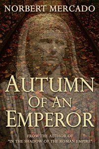 Baixar Autumn Of An Emperor (English Edition) pdf, epub, eBook