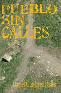 Baixar Pueblo sin calles (Spanish Edition) pdf, epub, eBook