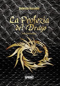 Baixar La profezia del drago pdf, epub, eBook