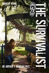 Baixar Anarchy Rising (The Survivalist Book 2) (English Edition) pdf, epub, eBook