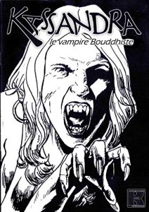 Baixar Kassandra La Vampire Bouddhiste (French Edition) pdf, epub, eBook
