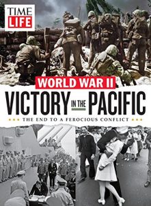 Baixar TIME-LIFE Victory in the Pacific: The End to a Ferocious Conflict pdf, epub, eBook