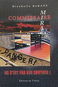 Baixar ON N’EST PAS DES KOUYOVS ! (Commissaire Mira t. 6) (French Edition) pdf, epub, eBook