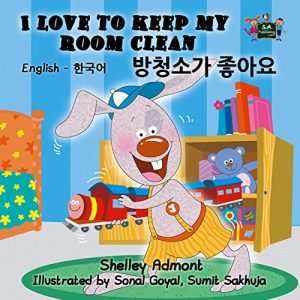 Baixar I Love to Keep My Room Clean (english korean books,bilingual korean books, korean childrens books in hangul, korean kids books) (English Korean Bilingual Collection) (English Edition) pdf, epub, eBook