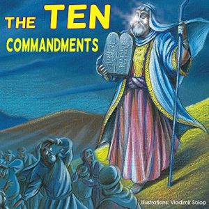 Baixar Children bible: The Ten Commandments;  (Illustrated bible) Children bible, bible story book for children,history stories for children(Values) Bedtime, … for kids, collection 1) (English Edition) pdf, epub, eBook