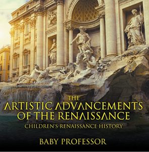 Baixar Things You Didn’t Know about the Renaissance | Children’s Renaissance History pdf, epub, eBook