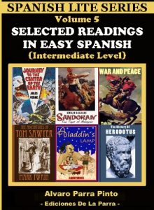 Baixar Selected Readings In Easy Spanish 5 (Spanish Lite Series) (Spanish Edition) pdf, epub, eBook