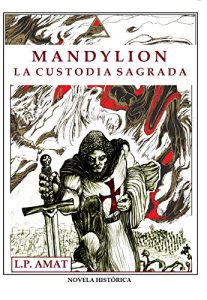 Baixar Mandylion: La Custodia Sagrada (Spanish Edition) pdf, epub, eBook