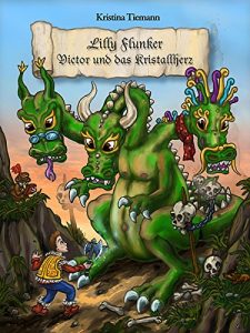 Baixar Lilly Flunker – Victor und das Kristallherz (German Edition) pdf, epub, eBook