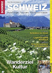 Baixar Kulturwandern Schweiz: Wandermagazin SCHWEIZ 5_2013 pdf, epub, eBook
