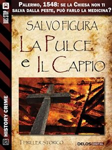 Baixar La pulce e il cappio (History Crime) pdf, epub, eBook