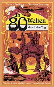 Baixar In 80 Welten durch den Tag (German Edition) pdf, epub, eBook