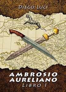 Baixar Ambrosio Aureliano. Libro I pdf, epub, eBook