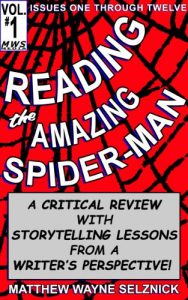 Baixar Reading The Amazing Spider-Man Volume One: A Critical Review With Storytelling Lessons From A Writer’s Perspective (English Edition) pdf, epub, eBook