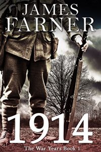 Baixar 1914 (The War Years Book 1) (English Edition) pdf, epub, eBook