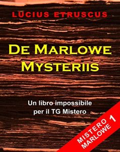 Baixar De Marlowe Mysteriis (Mistero Marlowe 1) pdf, epub, eBook