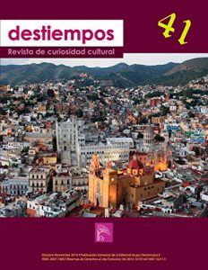 Baixar REVISTA DESTIEMPOS N41 (Spanish Edition) pdf, epub, eBook