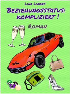 Baixar Beziehungsstatus: kompliziert! (German Edition) pdf, epub, eBook