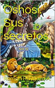 Baixar Oshosi. Sus secretos. (Spanish Edition) pdf, epub, eBook