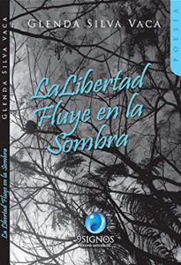 Baixar La libertad fluye en la sombra (Spanish Edition) pdf, epub, eBook
