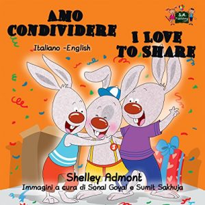 Baixar Amo condividere  I Love to Share (italian children’s books, italian bilingual, Children’s book in Italian, italian kids books, libri per bambini ) (Italian … Bilingual Collection) (Italian Edition) pdf, epub, eBook