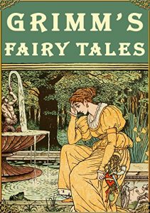 Baixar Grimm’s Fairy Tales (Illustrated) (English Edition) pdf, epub, eBook