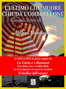 Baixar L’ultimo che muore chiuda l’ombrellone (Italian Edition) pdf, epub, eBook
