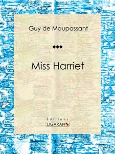 Baixar Miss Harriet: Nouvelle sentimentale (French Edition) pdf, epub, eBook