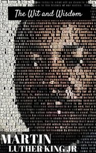 Baixar The Wit and Wisdom of Martin Luther King Jr. (English Edition) pdf, epub, eBook