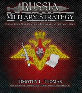 Baixar Russia’s Military Strategy: Impacting 21st Century Reform and Geopolitics (English Edition) pdf, epub, eBook