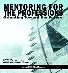 Baixar Mentoring for the Professions (Perspectives on Mentoring) pdf, epub, eBook
