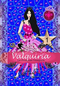 Baixar Valquiria La Princesa Vampira para Chicas (Spanish Edition) pdf, epub, eBook